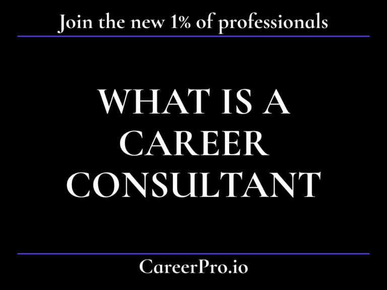 What is a career consultant
