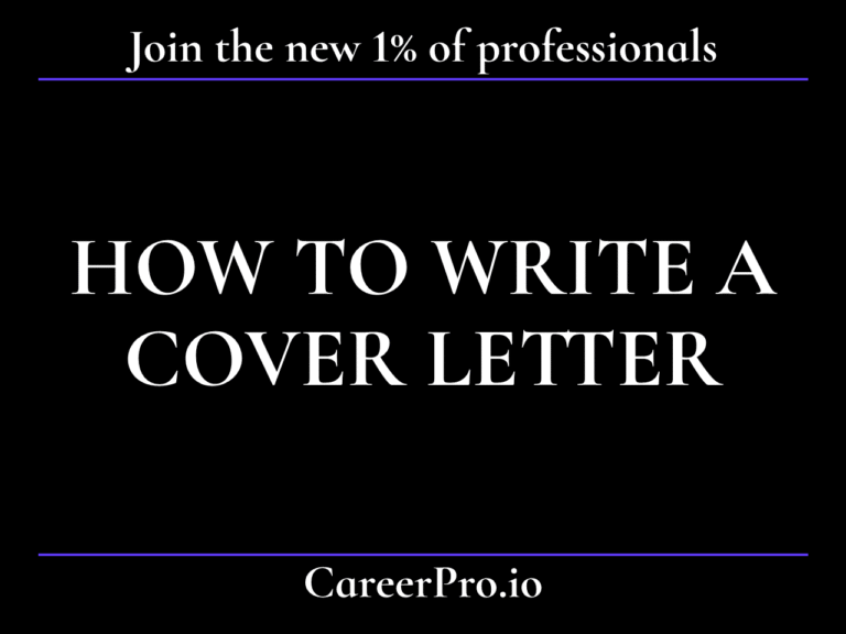 How to Write a Cover Letter